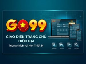 Giao diện trang chủ GO99 hiện đại tương thích trên mọi thiết bị